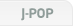 J-POP