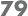 79
